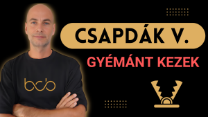 Csapdák V. – Gyémánt kezek – 2026.05.07.