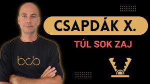 Csapdák X. – Túl sok zaj 2026.07.05.